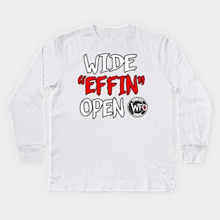 Wide Effin Open Kids Long Sleeve T-Shirt